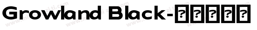 Growland Black字体转换
